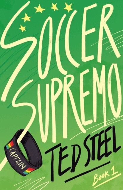 Ted Steel - Soccer Supremo, E-bok