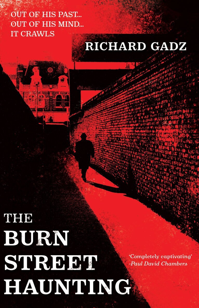 Richard Gadz - Burn Street Haunting, Häftad