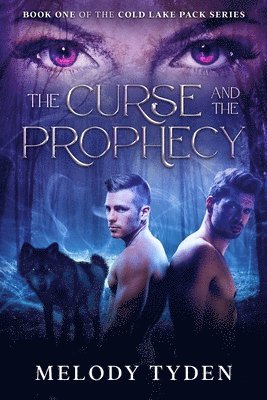 Melody Tyden - Curse and the Prophecy, Häftad. Tillgänglighet: Lägg i varukorg