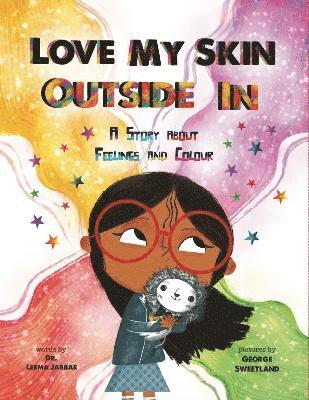 Dr Leema Jabbar - Love My Skin Outside In, Häftad