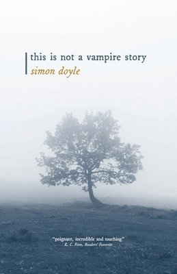 Simon Doyle - This is Not a Vampire Story, Häftad. Tillgänglighet: Lägg i varukorg