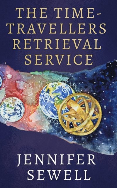 Jennifer Sewell - Time Travellers Retrieval Service, E-bok