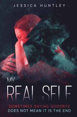 Jessica Huntley - My Real Self, Häftad