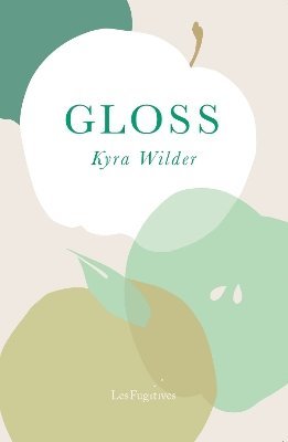 Kyra Wilder - Gloss, Häftad