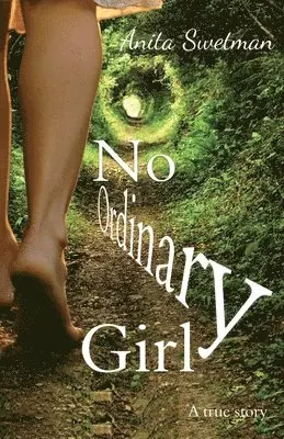 Anita Swetman - No Ordinary Girl, Häftad. Tillgänglighet: Lägg i varukorg