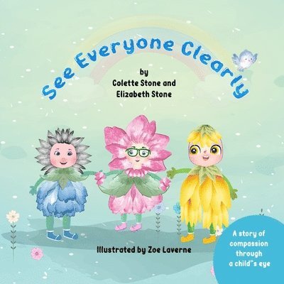 Elizabeth Stone, Colette Stone - See Everyone Clearly, Häftad