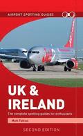 Airport Spotting Guides UK & Ireland