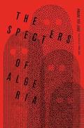 Specters of Algeria