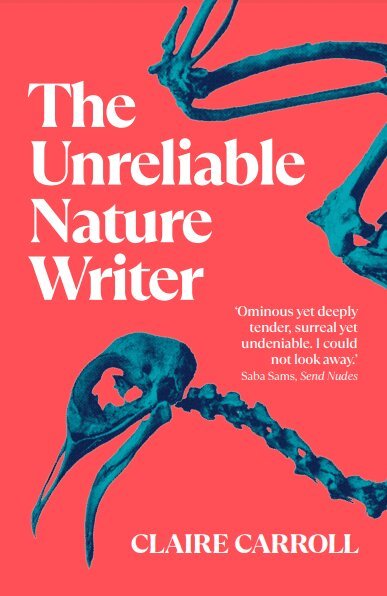 Claire Carroll - Unreliable Nature Writer, Häftad