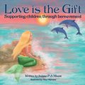 Love is the Gift