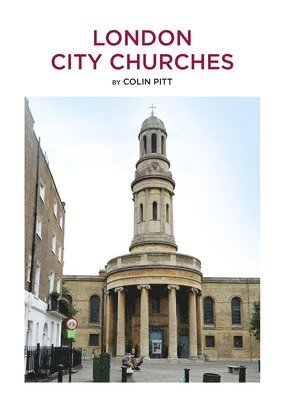 Colin Pitt - London City Churches, Häftad