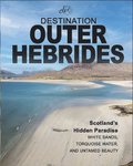 Destination Outer Hebrides