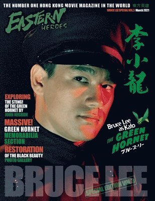 Eastern Heroes Bruce Lee Issue No 3 Green Hornet Special, Häftad
