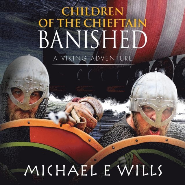 Michael E Wills - Banished, E-bok