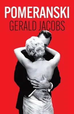 Gerald Jacobs - Pomeranski, Häftad. Tillgänglighet: Lägg i varukorg