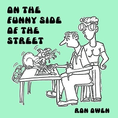 Ron Owen - On the funny side of the street, Häftad