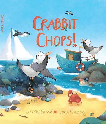 J.M McClatchie - Crabbit Chops!, Inbunden