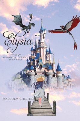 Malcolm Chester - Elysia, Häftad