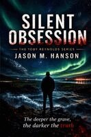 Jason M Hanson - Silent Obsession, Häftad