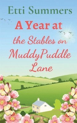 Etti Summers - Year at The Stables on Muddypuddle Lane, Häftad