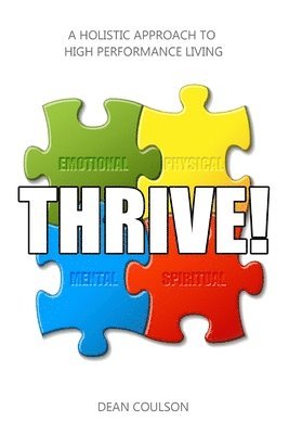 Dean Coulson - Thrive!, Häftad. Tillgänglighet: Lägg i varukorg