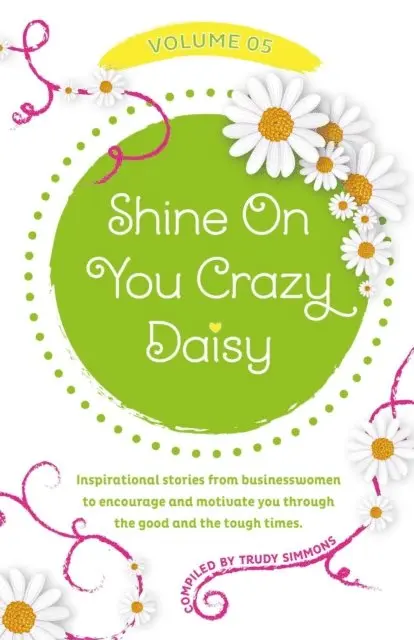 Trudy Simmons - Shine On You Crazy Daisy - Volume 5, E-bok. Tillgänglighet: Lägg i varukorg