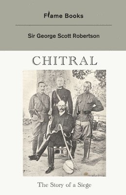 George Scott Robertson - Chitral, Häftad