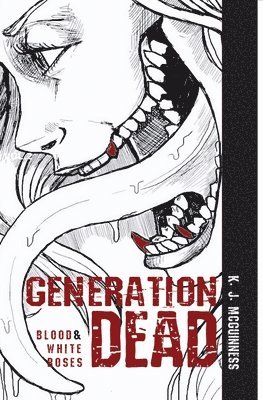 Kier J McGuinness, E Rachel Hardcastle - Generation Dead Vol 2, Häftad