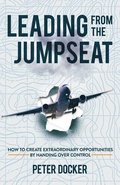 Leading from the Jumpseat