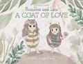 Bumbles and Lou - A Coat of Love