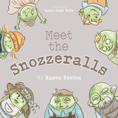 Karen Henton - Meet the Snozzeralls, Häftad