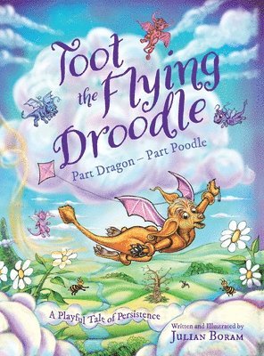 Julian Boram - TOOT THE FLYING DROODLE, Inbunden. Tillgänglighet: Lägg i varukorg