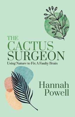 Hannah Powell - Cactus Surgeon, Häftad