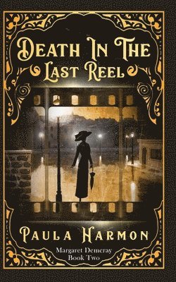 Paula Harmon - Death In The Last Reel, Häftad
