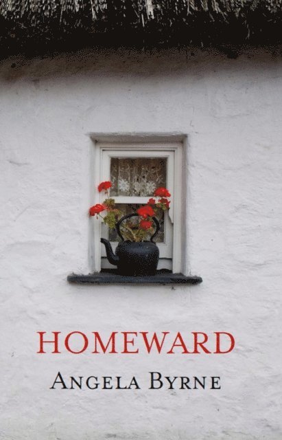 Angela Byrne - Homeward, E-bok. Tillgänglighet: Lägg i varukorg
