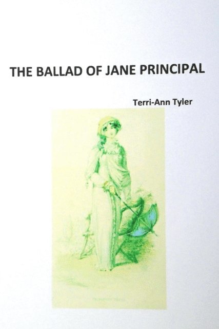Terri-Ann Tyler - Ballad of Jane Principal, E-bok