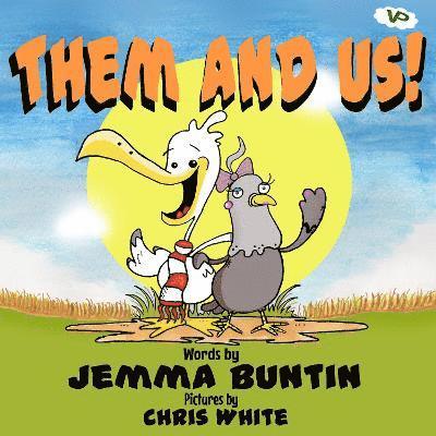 Jemma Buntin - Them and Us!, Häftad. Tillgänglighet: Lägg i varukorg