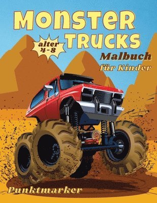 Tom Willis Press - Monster Trucks Färbung Buch Punktmarker Geschicklichkeit mit der Schere, Häftad