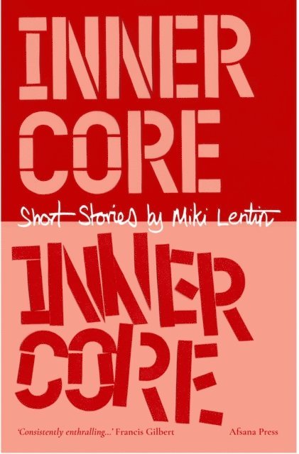 Miki Lentin - Inner Core, E-bok
