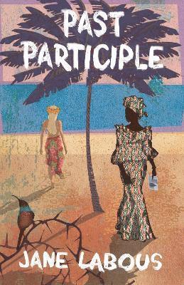 Jane Labous - Past Participle, Häftad