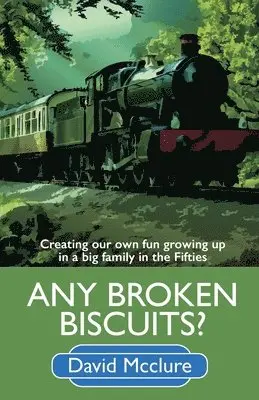 David McClure - Any Broken Biscuits?, Häftad. Tillgänglighet: Lägg i varukorg