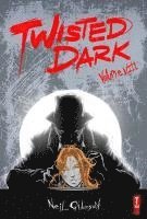 Neil Gibson - Twisted Dark, Häftad