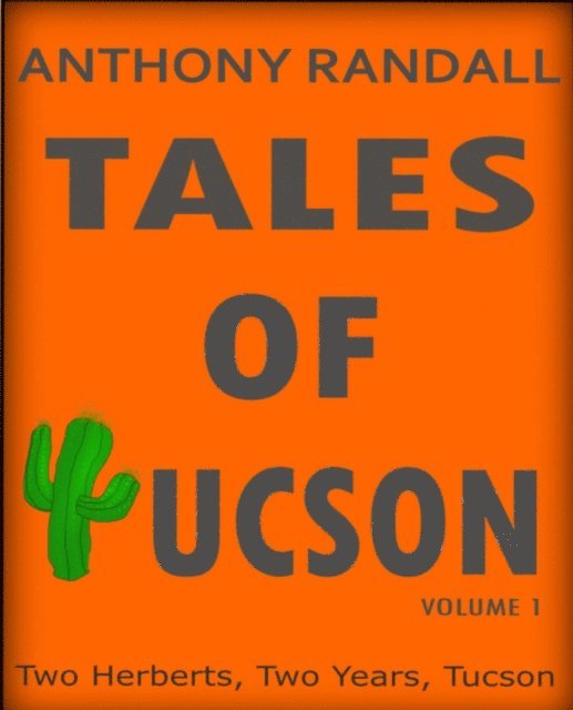 Anthony Randall - Tales of Tucson, E-bok