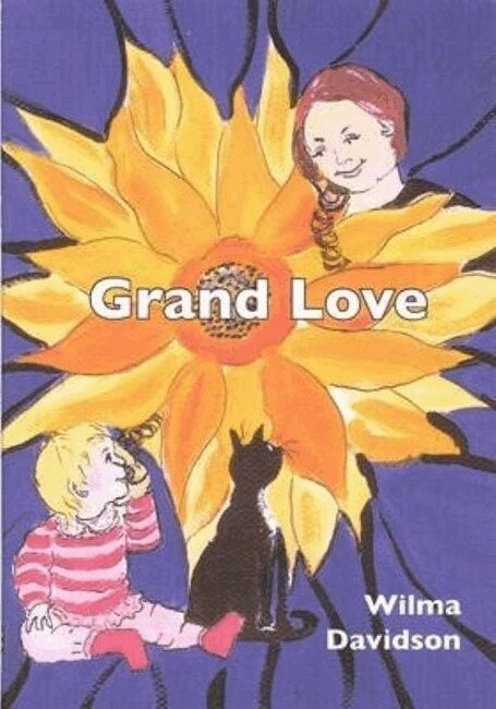 Wilma Davidson - Grand Love, Häftad