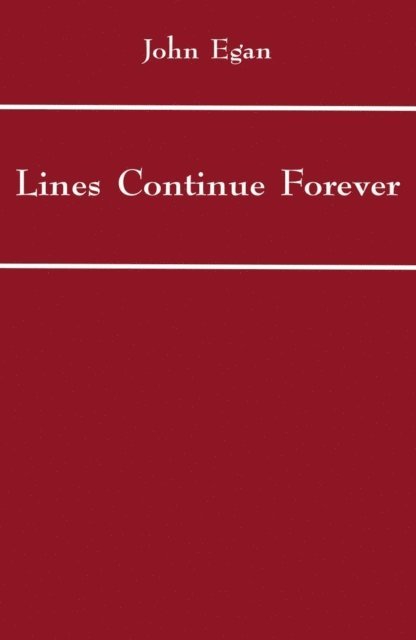 John Egan - Lines Continue Forever, E-bok