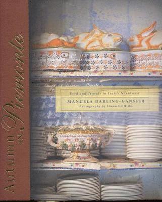 Manuela Darling-Gansser - Autumn in Piemonte, Inbunden