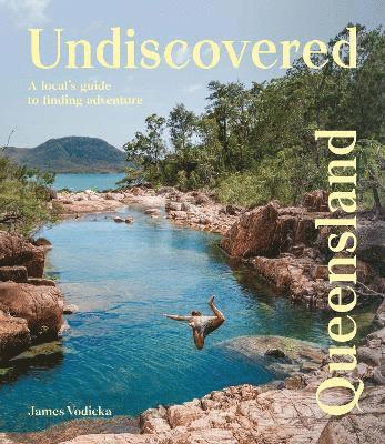 Undiscovered Queensland