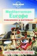 Lonely Planet Mediterranean Europe Phrasebook &; Dictionary