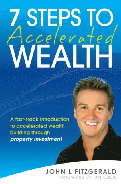 John L. Fitzgerald - 7 Steps to Accelerated Wealth, E-bok. Tillgänglighet: Lägg i varukorg