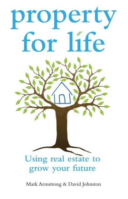 David Johnston, Mark Armstrong - Property for Life, E-bok. Tillgänglighet: Lägg i varukorg